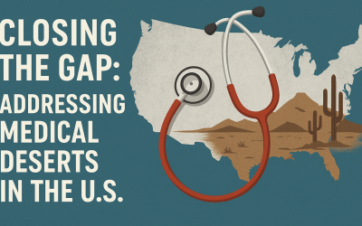 Closing the Gap: Addressing Medical Deserts in the U.S.